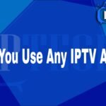 can you use any iptv app